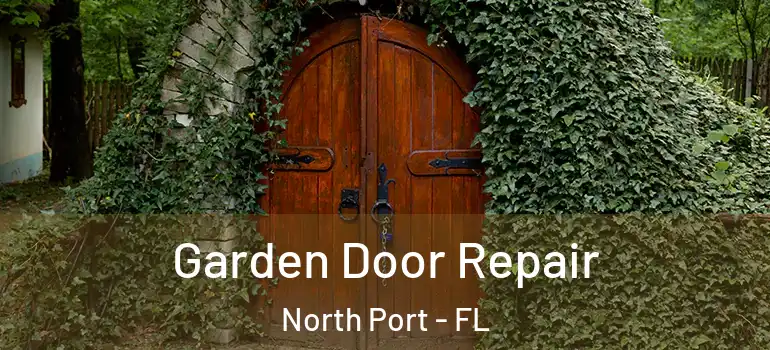  Garden Door Repair North Port - FL