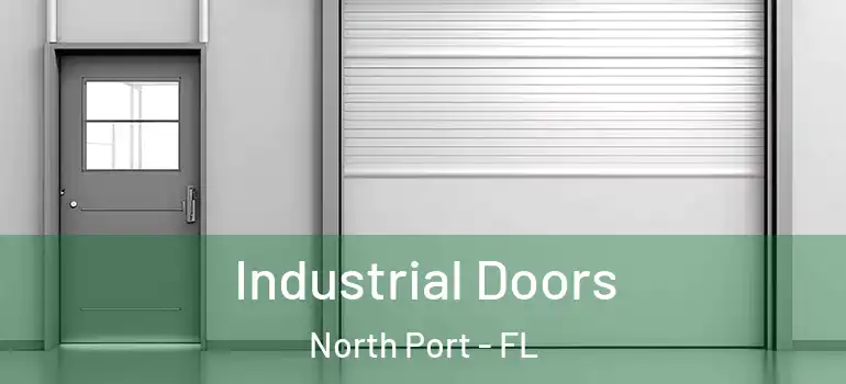 Industrial Doors North Port - FL